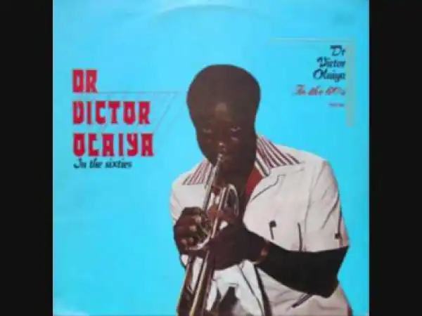Victor Olaiya - Oruku Tindi Tindi